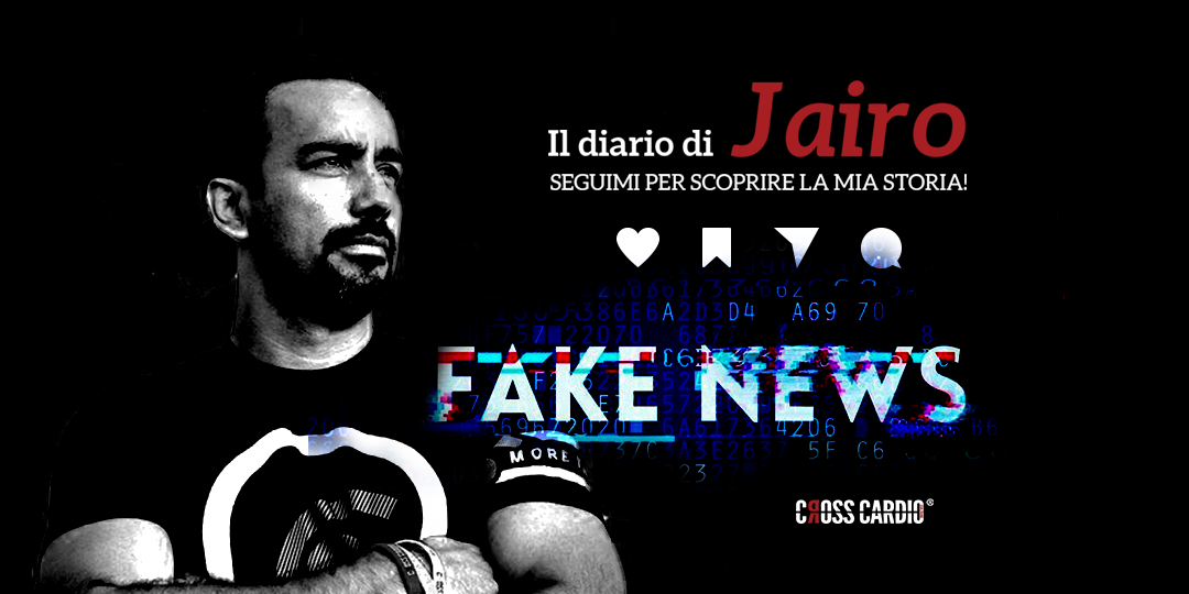 Il diario di Jairo Fake news